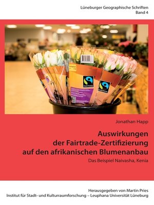 cover image of Auswirkungen der Fairtrade-Zertifizierung auf den afrikanischen Blumenanbau